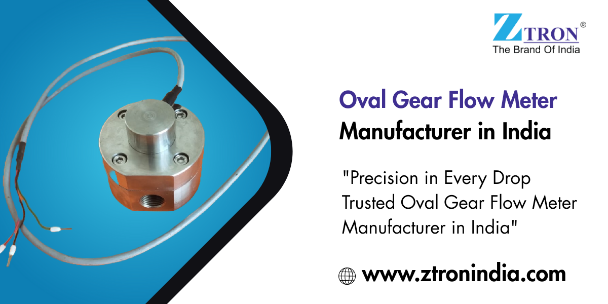 Oval Gear Flow Meter Manufacturer in India