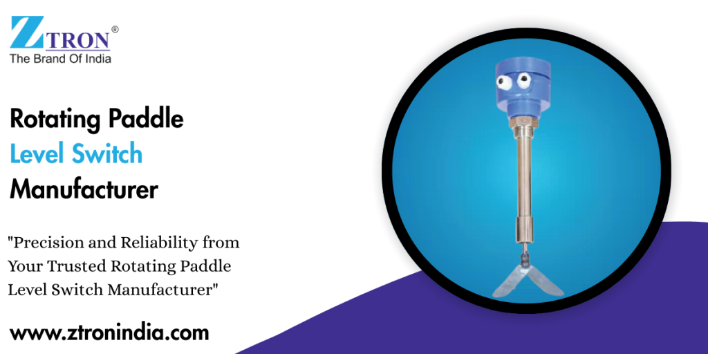 Rotating Paddle Level Switch Manufacturer