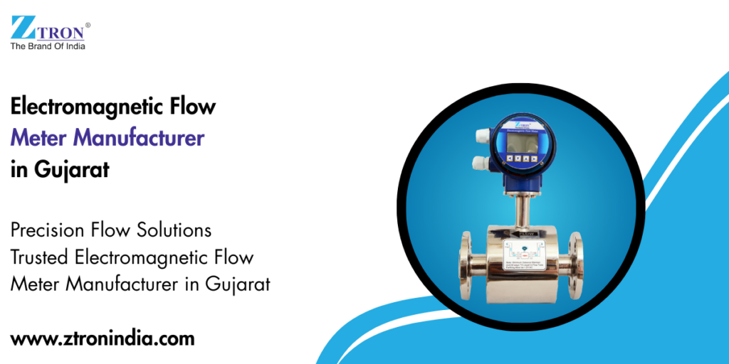 Electromagnetic Flow Meter Manufacturer in Gujarat